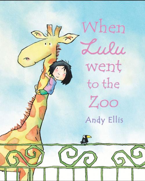 Cover of the book When Lulu Went to the Zoo by Andy Ellis, Andersen Press USA