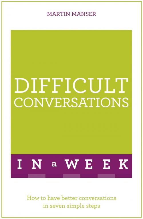 Cover of the book Difficult Conversations In A Week by Martin Manser, Hodder & Stoughton