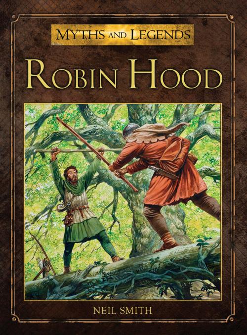 Cover of the book Robin Hood by Neil Smith, Bloomsbury Publishing
