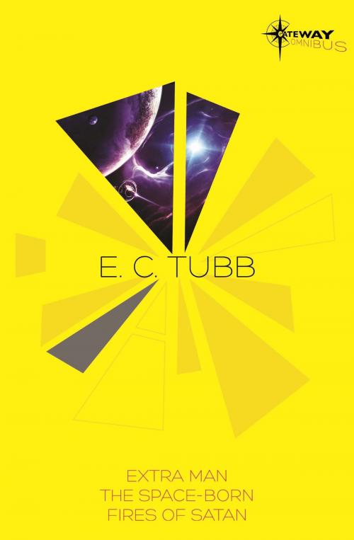Cover of the book E.C. Tubb SF Gateway Omnibus by E.C. Tubb, Orion Publishing Group