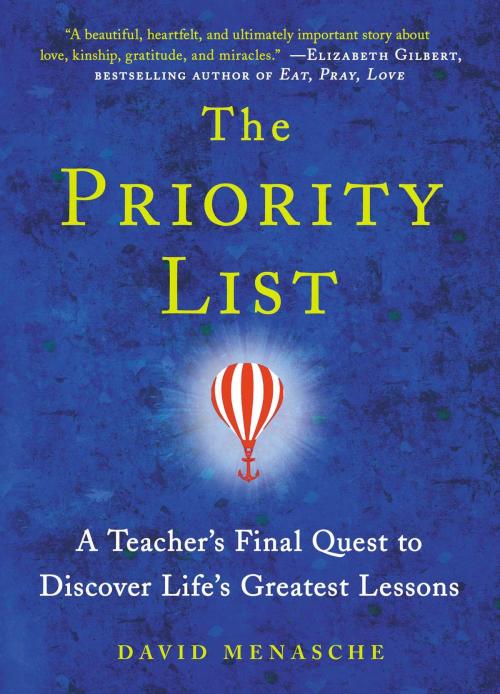 Cover of the book The Priority List by David Menasche, Atria Books