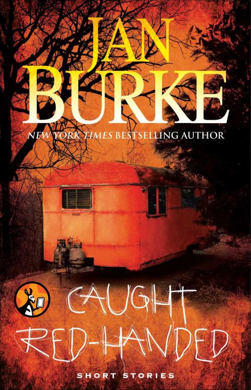 Cover of the book Caught Red-Handed by Jan Burke, Pocket Star