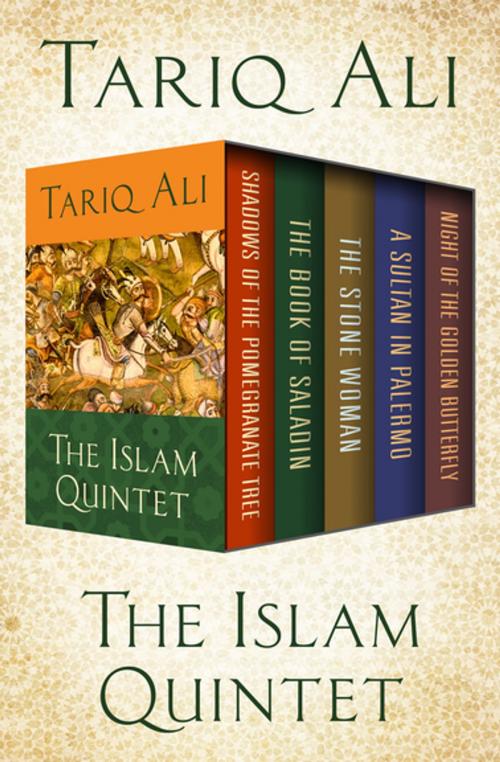 Cover of the book The Islam Quintet by Tariq Ali, Open Road Media