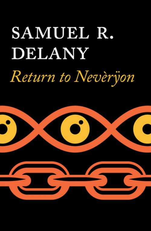 Cover of the book Return to Nevèrÿon by Samuel R. Delany, Open Road Media