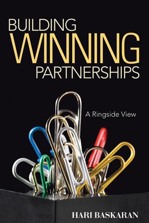 Cover of the book Building Winning Partnerships by HARI BASKARAN, Partridge Publishing India