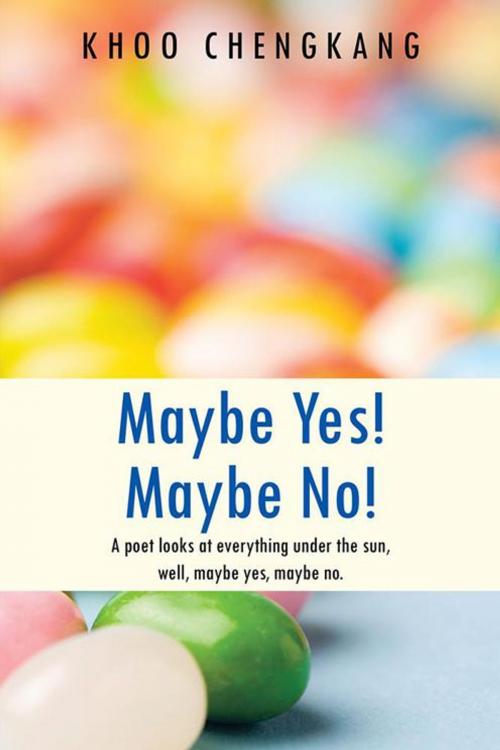 Cover of the book Maybe Yes! Maybe No! by Khoo Chengkang, Partridge Publishing Singapore