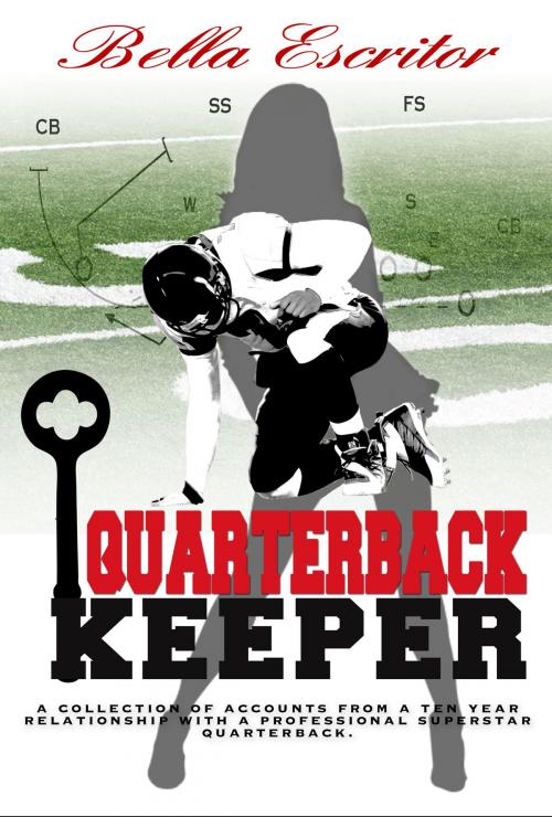 Cover of the book Quarterback Keeper by Bella Escritor, BookBaby