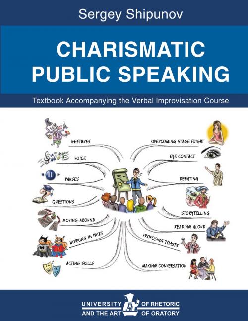 Cover of the book Charismatic Public Speaking by Sergey Shipunov, BookBaby