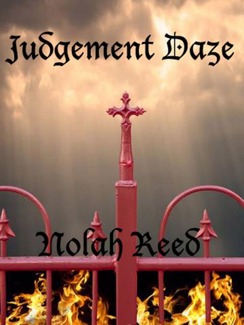 Cover of the book Judgement Daze by Nolah Reed, BookBaby