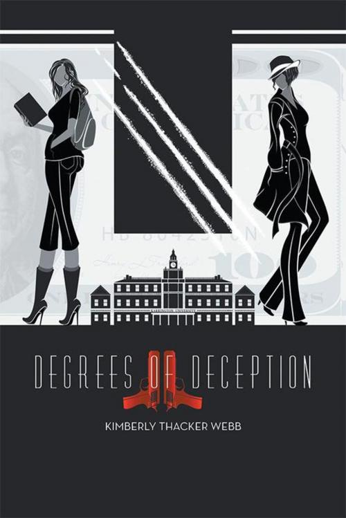 Cover of the book Degrees of Deception by Kimberly Thacker Webb, iUniverse
