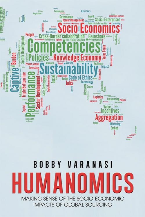 Cover of the book Humanomics by Bobby Varanasi, AuthorHouse