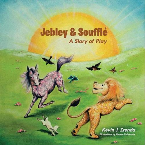 Cover of the book Jebley & Soufflé by Kevin J. Zrenda, AuthorHouse