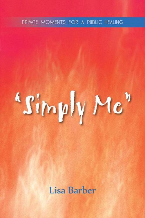 Cover of the book "Simply Me" by LISA BARBER, AuthorHouse