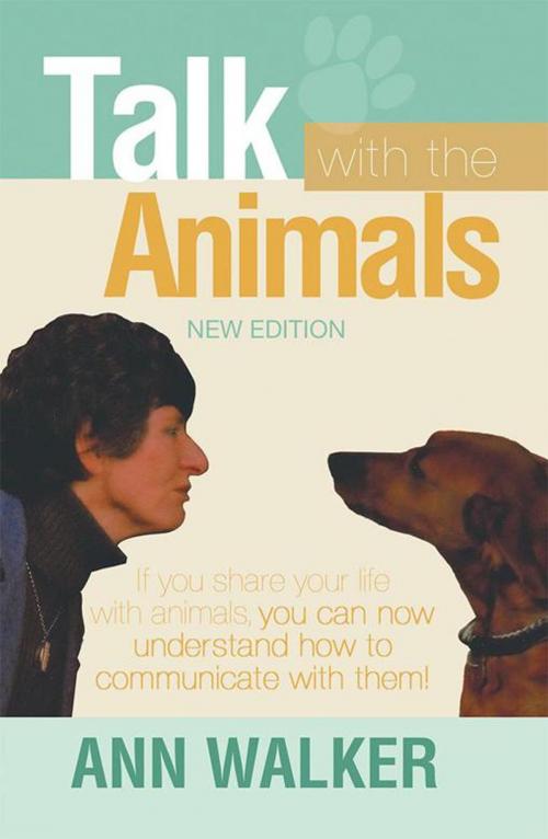 Cover of the book Talk with the Animals by Ann Walker, Xlibris AU