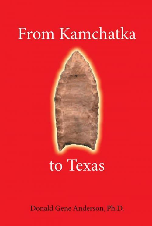 Cover of the book From Kamchatka to Texas by Donald Gene Anderson, Xlibris US