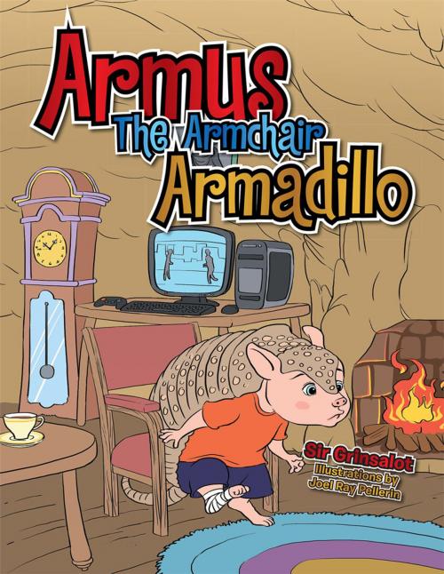 Cover of the book Armus the Armchair Armadillo by Sir Grinsalot, Xlibris US