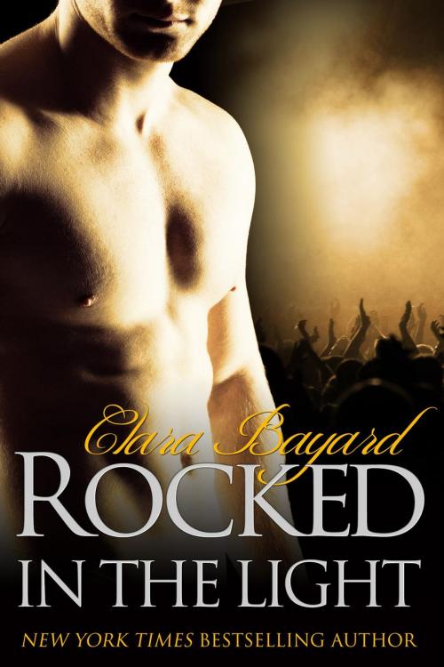 Cover of the book Rocked in the Light by Clara Bayard, Clara Bayard