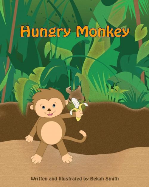 Cover of the book Hungry Monkey by Rebekah Smith, Rebekah Smith