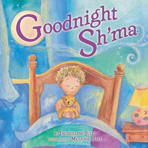 Cover of the book Goodnight Sh'ma by Jacqueline Jules, Lerner Publishing Group
