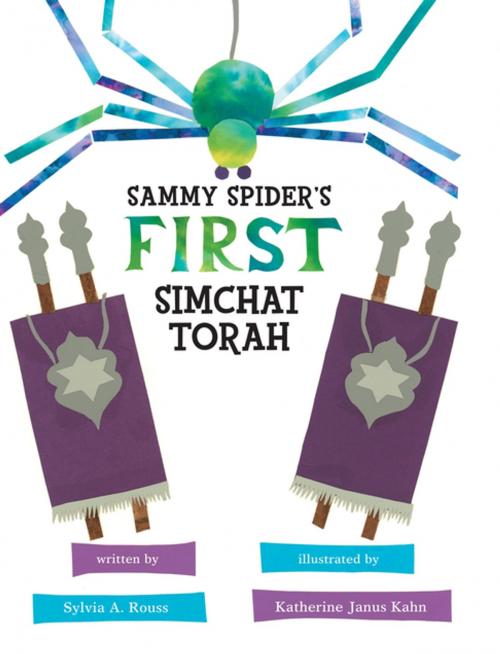 Cover of the book Sammy Spider's First Simchat Torah by Sylvia A. Rouss, Lerner Publishing Group