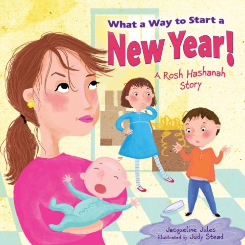 Cover of the book What a Way to Start a New Year! by Jacqueline Jules, Lerner Publishing Group