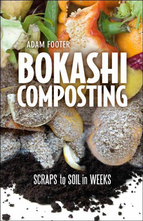 Cover of the book Bokashi Composting by Adam Footer, New Society Publishers