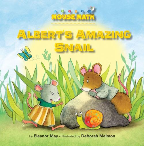 Cover of the book Albert's Amazing Snail by Eleanor May, Kane Press