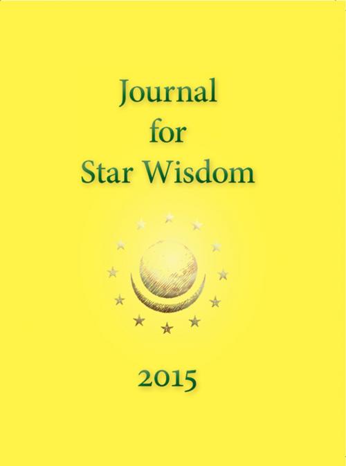 Cover of the book Journal for Star Wisdom 2015 by Robert Powell, SteinerBooks