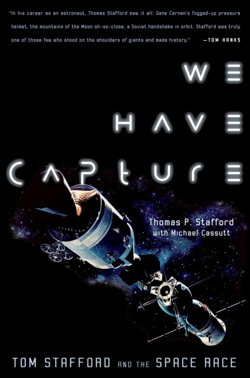 Cover of the book We Have Capture by Thomas P. Stafford, Michael Cassutt, Smithsonian