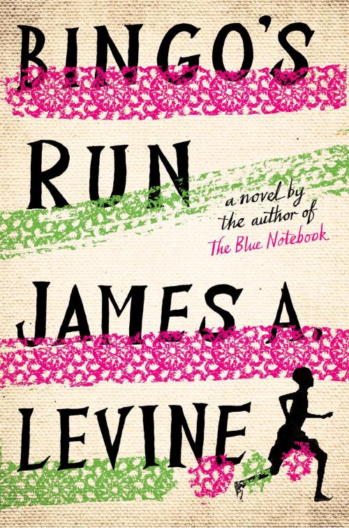 Cover of the book Bingo's Run by James A. Levine, Random House Publishing Group