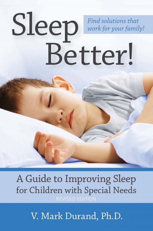 Cover of the book Sleep Better! by V. Mark Durand Ph.D., Brookes Publishing