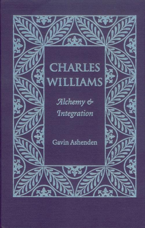 Cover of the book Charles Williams by Gavin Ashenden, The Kent State University Press