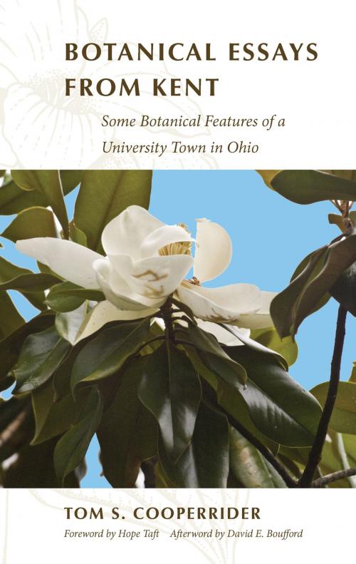 Cover of the book Botanical Essays from Kent by Tom S. Cooperrider, The Kent State University Press