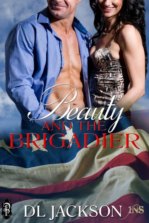 Cover of the book Beauty and the Brigadier by D.L. Jackson, Decadent Publishing