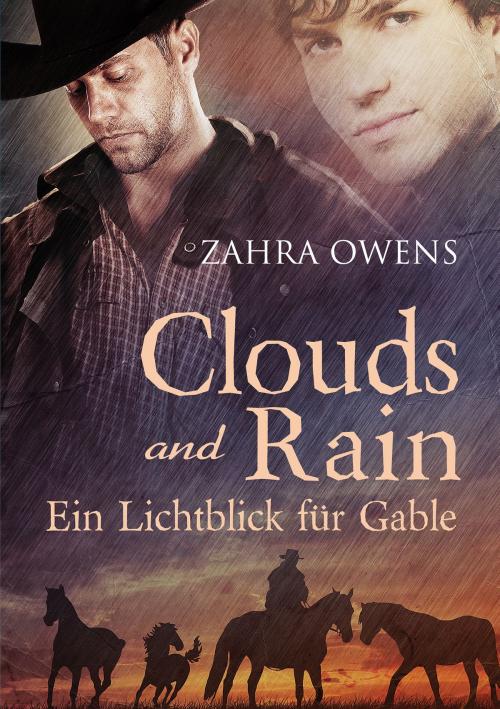 Cover of the book Clouds and Rain – Ein Lichtblick für Gable by Zahra Owens, Dreamspinner Press