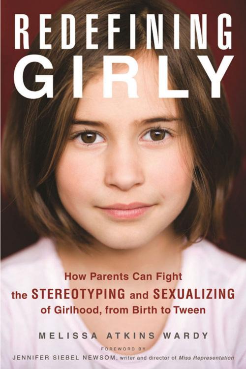 Cover of the book Redefining Girly by Melissa Atkins Wardy, Chicago Review Press