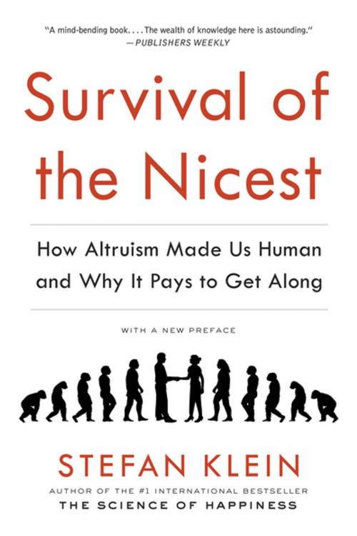Cover of the book Survival of the Nicest by Stefan Klein, The Experiment
