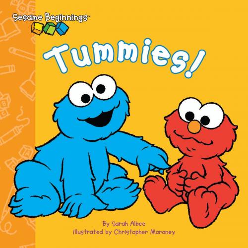 Cover of the book Sesame Beginnings: Tummies! (Sesame Street Series) by Sarah Albee, SESAME WORKSHOP