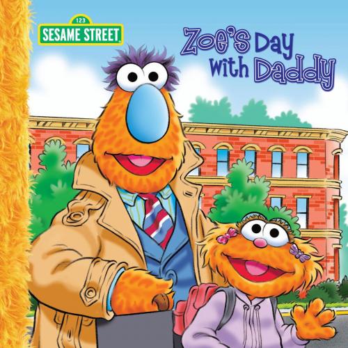 Cover of the book Zoe's Day with Daddy (Sesame Street Series) by Sarah Albee
P.J. Shaw, SESAME WORKSHOP