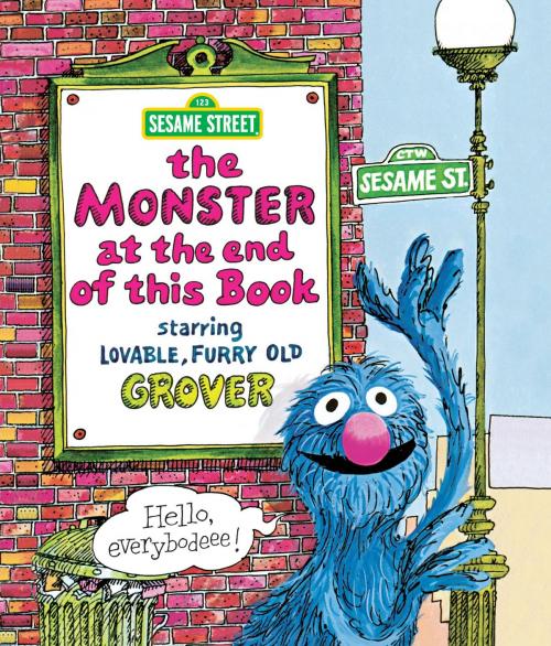Cover of the book Monster at the End of This Book, The (Sesame Street Series) by Jon Stone, SESAME WORKSHOP