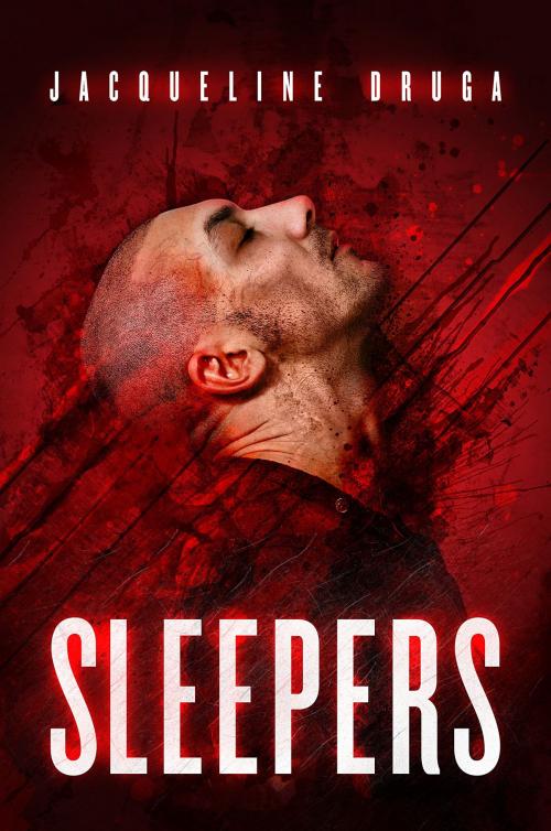 Cover of the book Sleepers by Jacqueline Druga, Permuted Press
