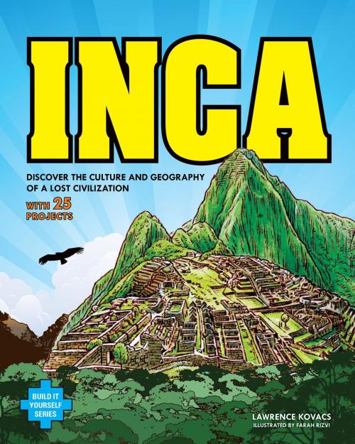 Cover of the book Inca by Lawrence Kovacs, Nomad Press