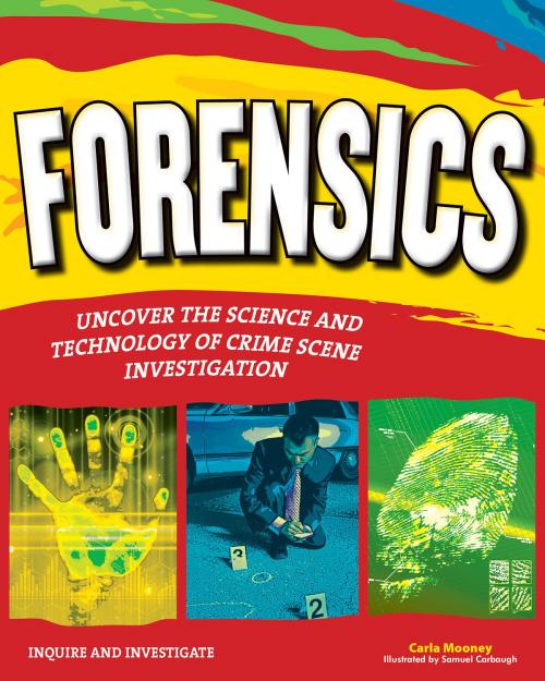 Cover of the book Forensics by Carla Mooney, Nomad Press