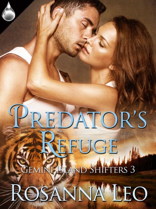 Cover of the book Predator's Refuge by Rosanna Leo, Liquid Silver Books
