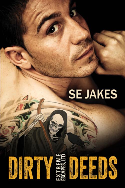 Cover of the book Dirty Deeds by SE Jakes, Stephanie Tyler, Riptide Publishing