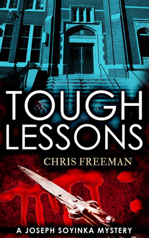 Cover of the book Tough Lessons by Chris Freeman, Diversion Books