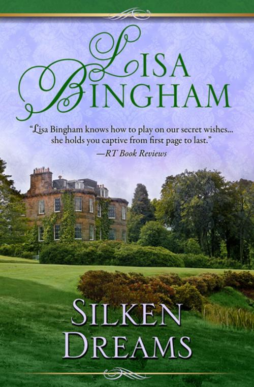 Cover of the book Silken Dreams by Lisa Bingham, Diversion Books