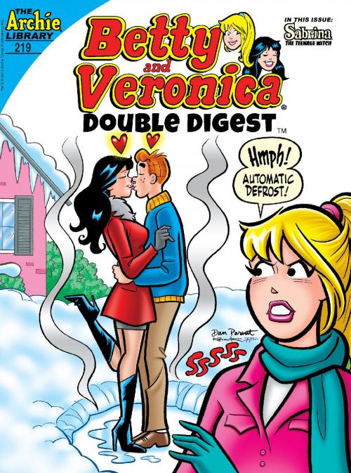 Cover of the book Betty & Veronica Double Digest #219 by Archie Superstars, Archie Comic Publications, Inc.