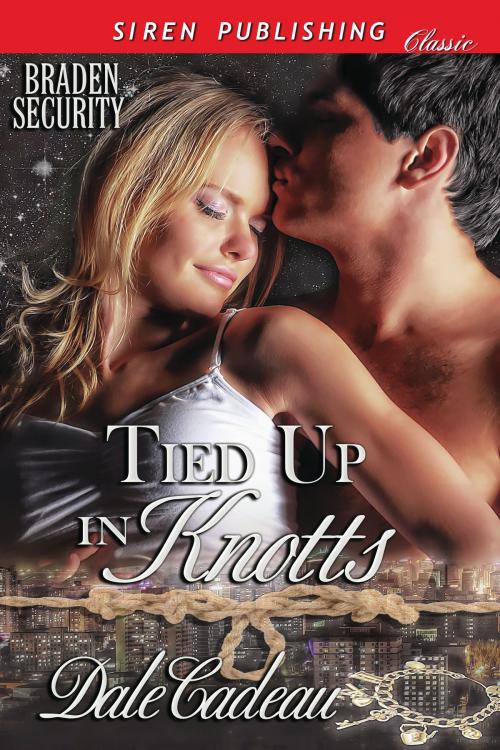 Cover of the book Tied Up in Knotts by Dale Cadeau, Siren-BookStrand