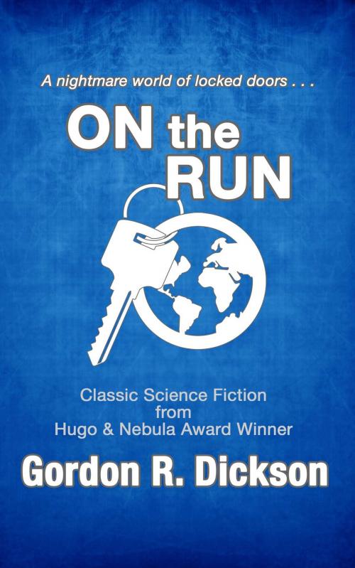Cover of the book On the Run by Gordon R. Dickson, Start Science Fiction